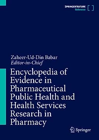 Encyclopedia of Evidence Pharmaceutical Public Health and Services Research Pharmacy