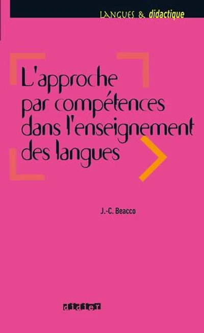 L'approche par compétences dans l'enseignement des langues - Ebook: Enseigner à partir du Cadre commun de référence pour les