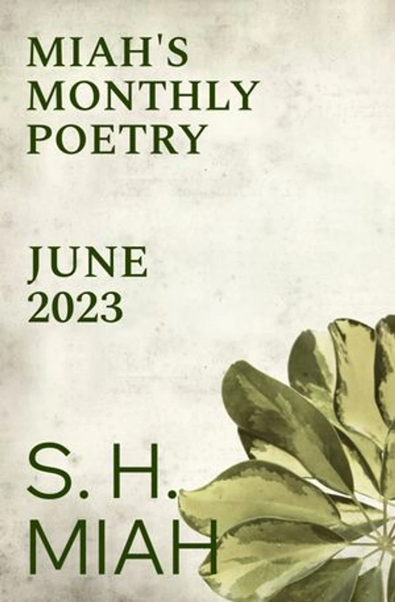 June 2023: Miah's Monthly Poetry