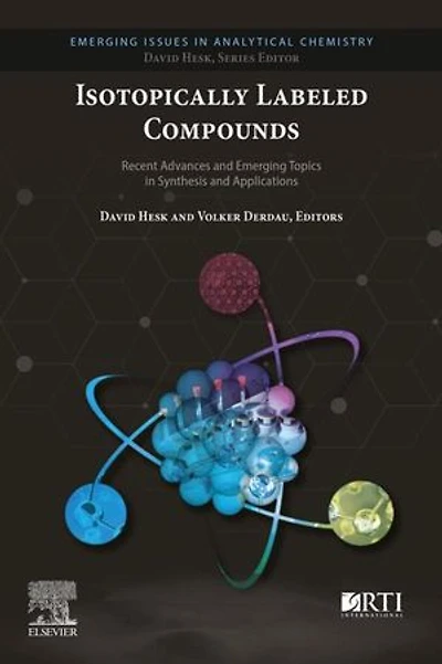 Isotopically Labeled Compounds: Recent Advances and Emerging Topics Synthesis Applications