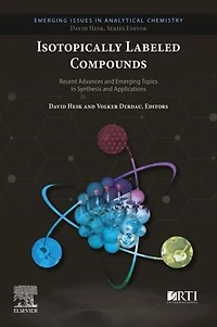 Isotopically Labeled Compounds: Recent Advances and Emerging Topics Synthesis Applications