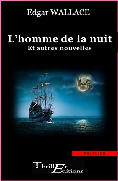 L'homme de la nuit - et autres nouvelles