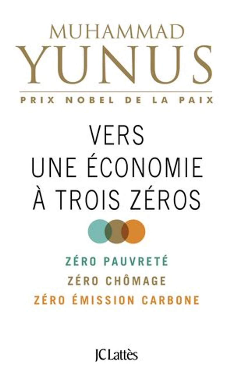 Vers une économie à trois zéros: zéro pauvreté, chômage, émission carbone