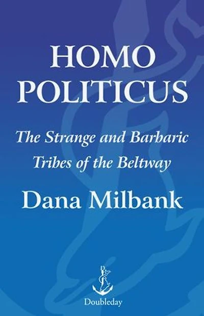 Homo Politicus: The Strange and Scary Tribes that Run Our Government