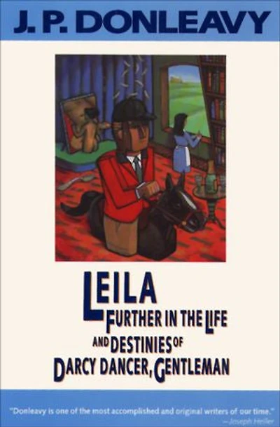 Leila: Further the Life and Destinies of Darcy Dancer, Gentleman