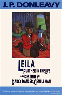 Leila: Further the Life and Destinies of Darcy Dancer, Gentleman