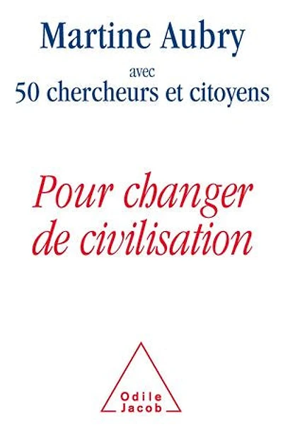 POUR CHANGER DE CIVILISAT