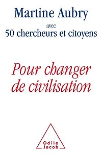 POUR CHANGER DE CIVILISAT