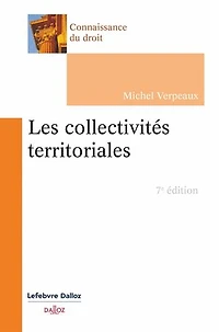 Les collectivités territoriales 7e éd.