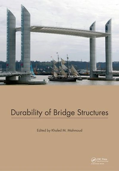 Durability of Bridge Structures: Proceedings of the 7th New York City Bridge Conference, 26-27 August 2013