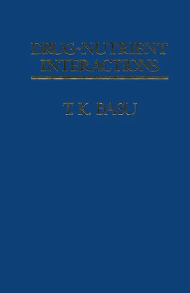 Drug- Nutrient Interactions