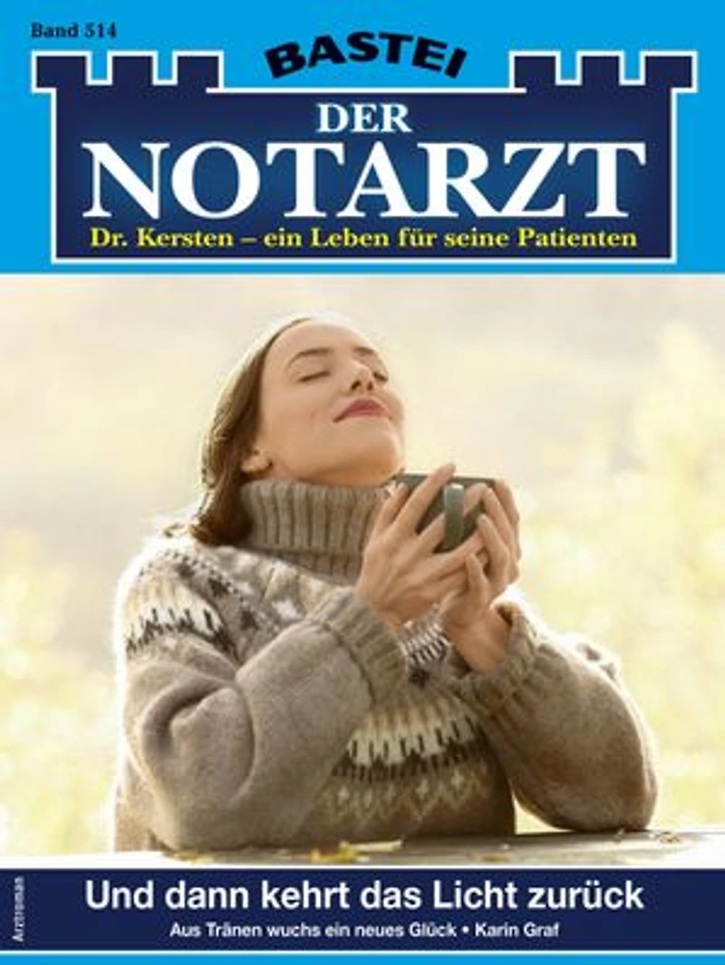 Der Notarzt 514: Und dann kehrt das Licht zurück