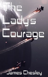 The Lady's Courage