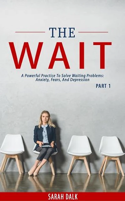The Wait