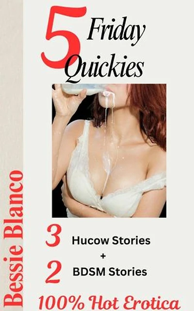 5 Friday Quickies