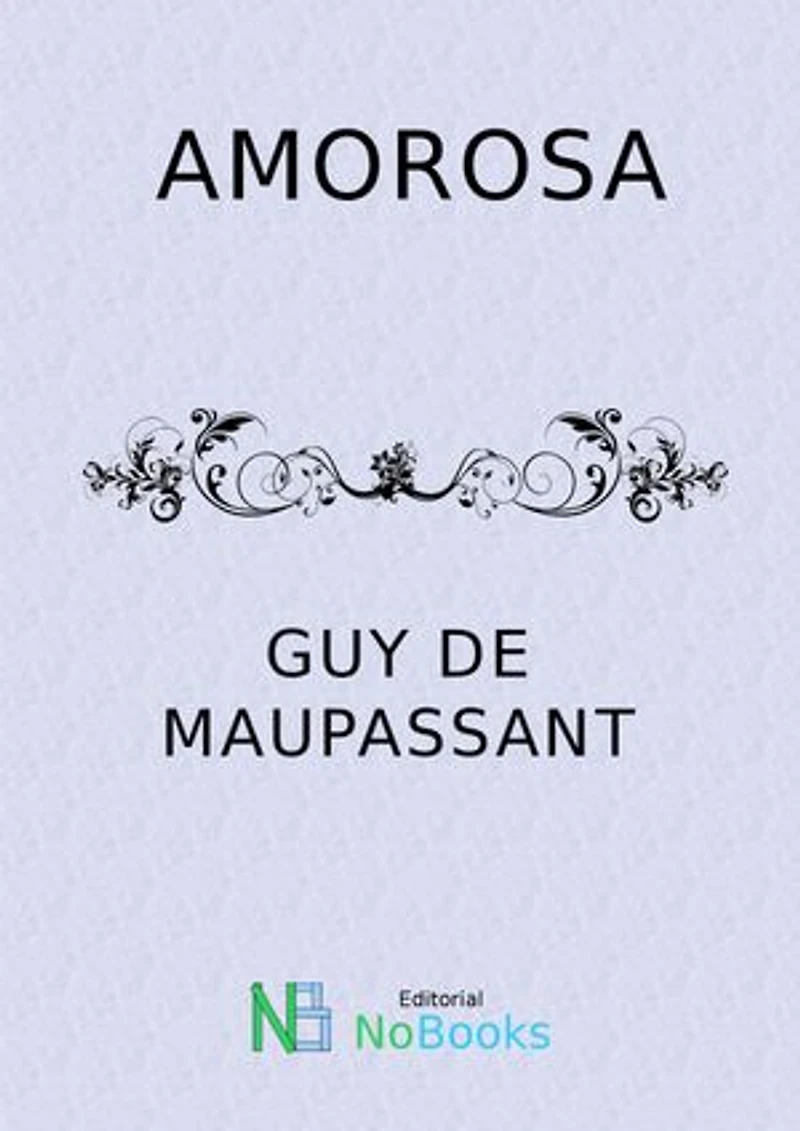 Amorosa
