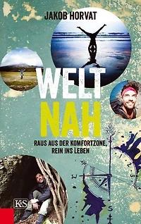 Weltnah: Raus aus der Komfortzone, rein ins Leben