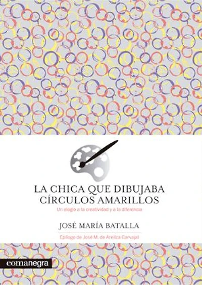 La chica que dibujaba círculos amarillos: Un elogio a la creatividad y a la diferencia