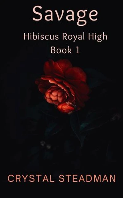 Savage Hibiscus Royal High Book 1: 1, #1