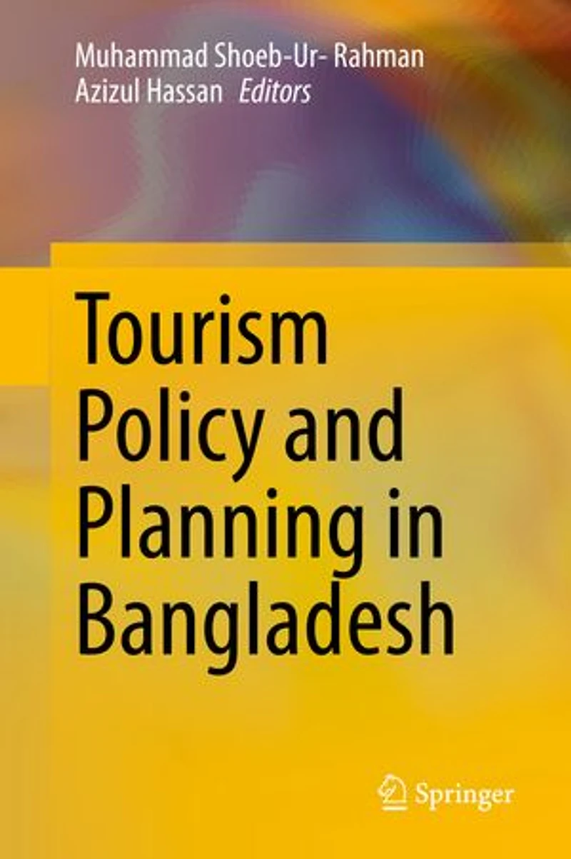 Tourism Policy and Planning Bangladesh