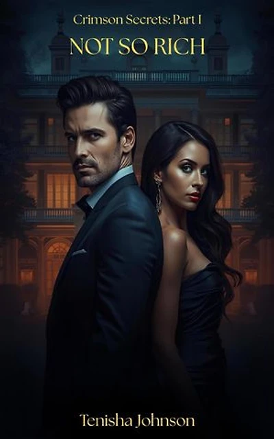 Not So Rich: Crimson Secrets, #1