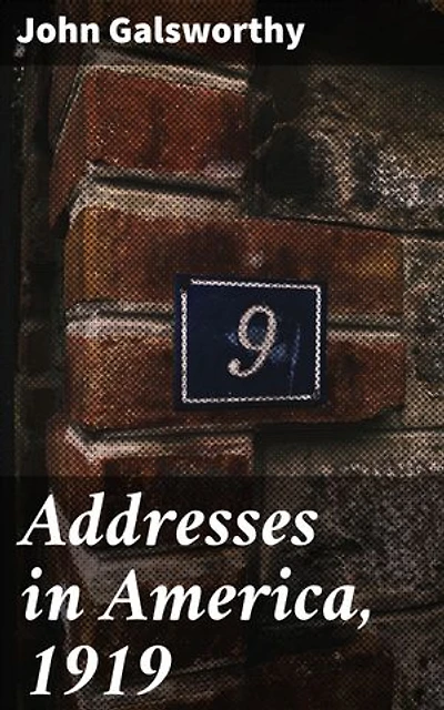 Addresses in America, 1919: Exploring Democracy and Social Justice Through Literary Insights