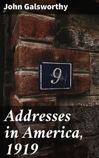 Addresses in America, 1919: Exploring Democracy and Social Justice Through Literary Insights