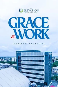 Grace at Work