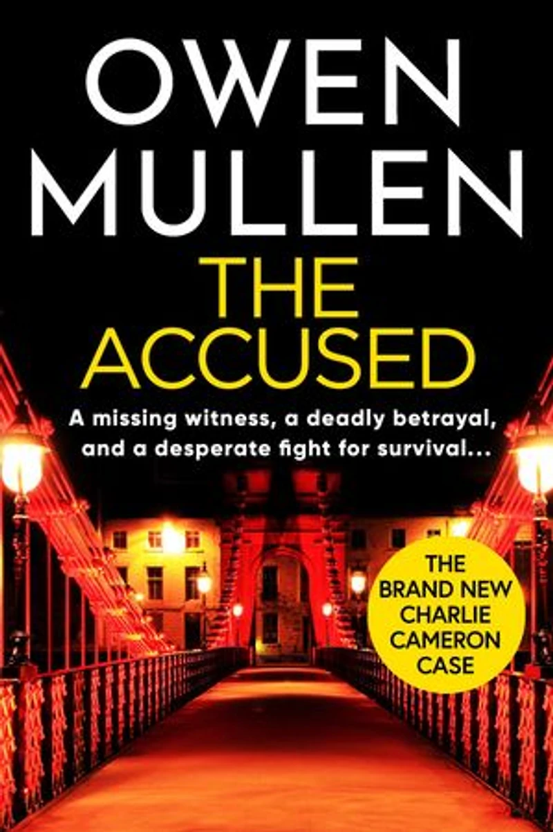 The Accused: A page-turning crime thriller from Owen Mullen