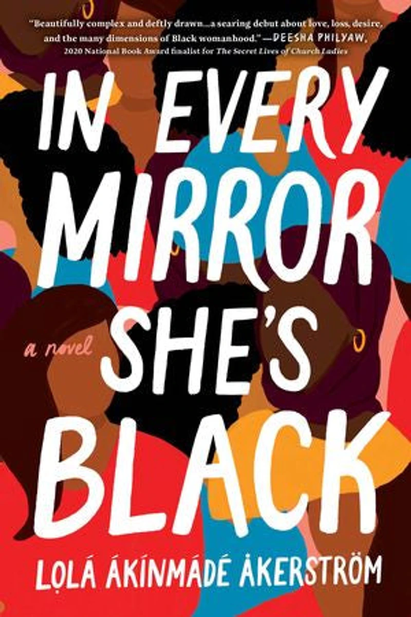Every Mirror She's Black: A Novel