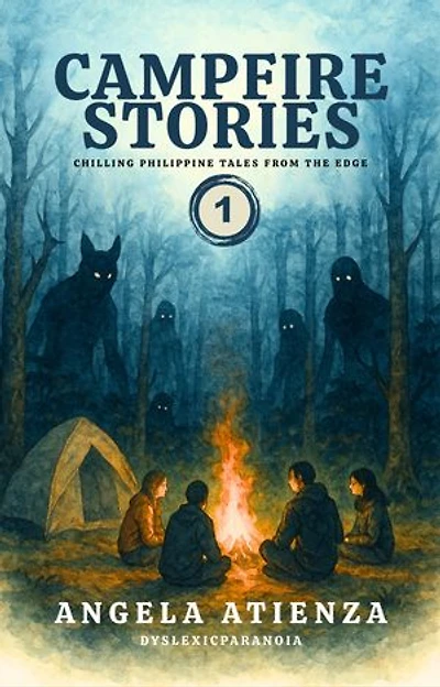 Campfire Stories - Volume 1: Chilling Philippine Tales From The Edge