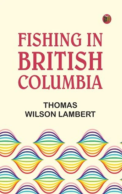Fishing in British Columbia