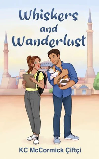 Whiskers and Wanderlust: A Novella