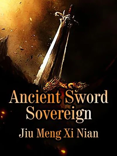 Ancient Sword Sovereign: Volume