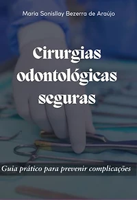 Cirurgias Odontológicas Seguras