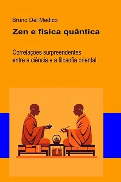 Zen e física quântica.: Correlações surpreendentes entre a ciência e a filosofia oriental