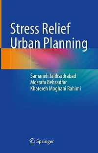 Stress Relief Urban Planning