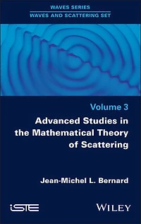 Advanced Studies the Mathematical Theory of Scattering, Volume 3