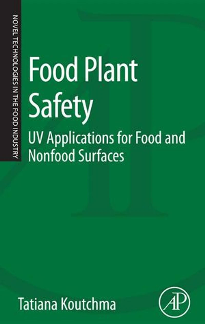 Food Plant Safety: Uv Applications For And Non-food Surfaces