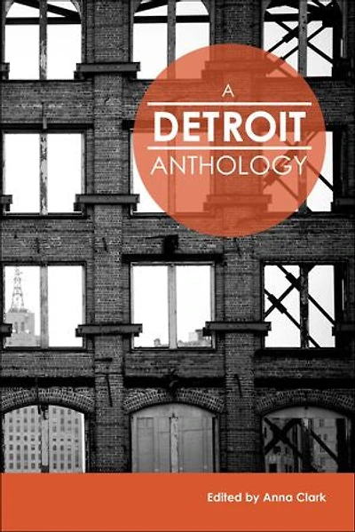 A Detroit Anthology
