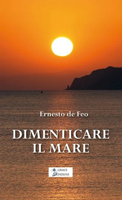 Dimenticare il mare