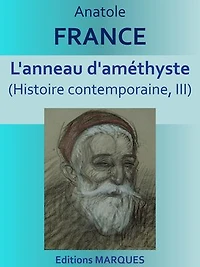 L'anneau d'améthyste: Histoire contemporaine III