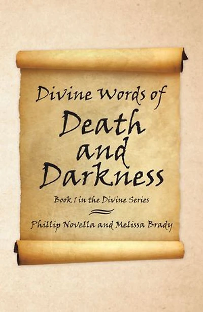Divine Words Of Death And Darkness: Book 1 The Series