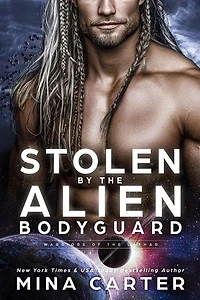 Stolen by the Alien Bodyguard: Warriors of the Lathar, #21