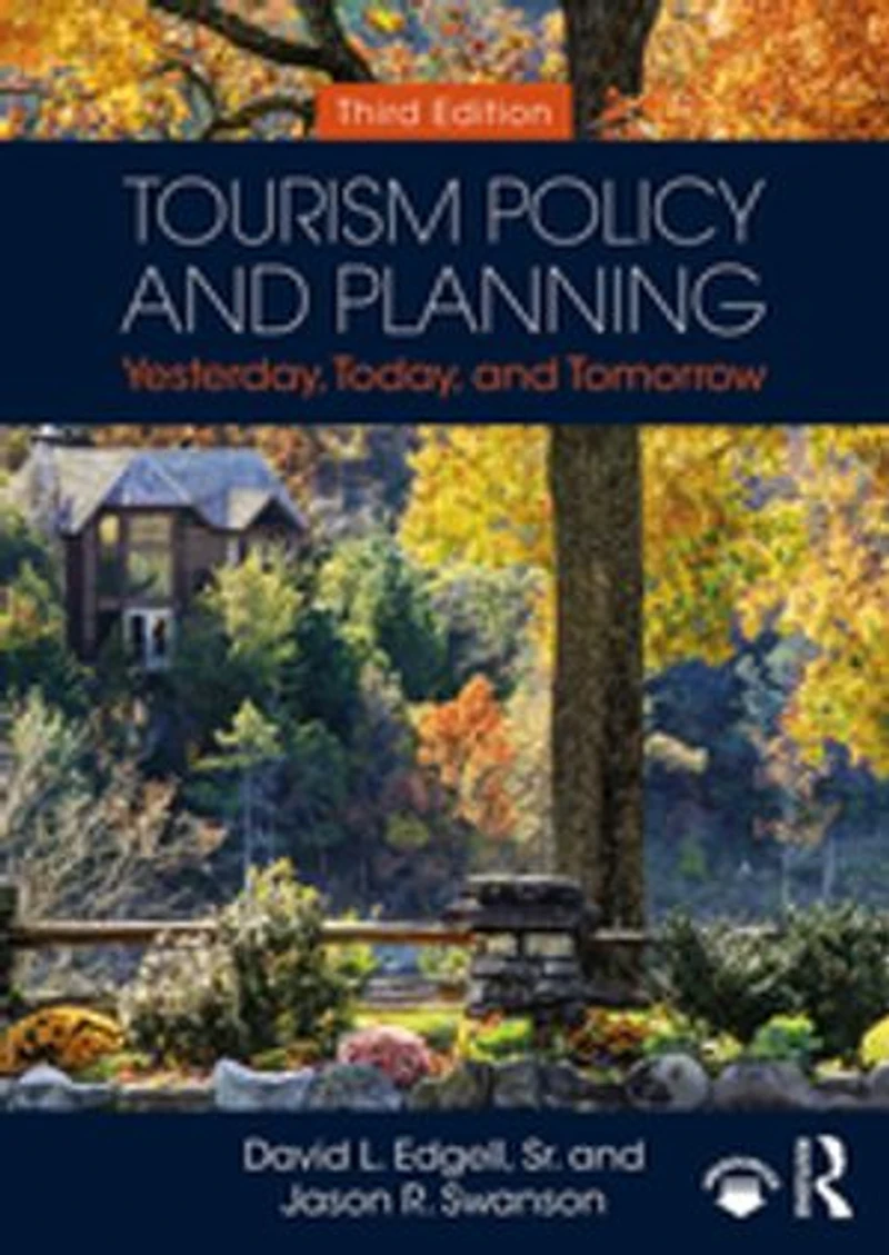 Tourism Policy and Planning: Yesterday, Today, Tomorrow