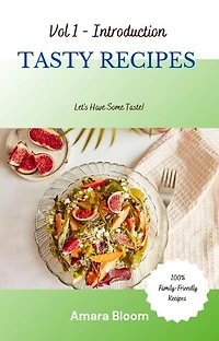 Tasty Recipes!: Worldwide Recipes, #1