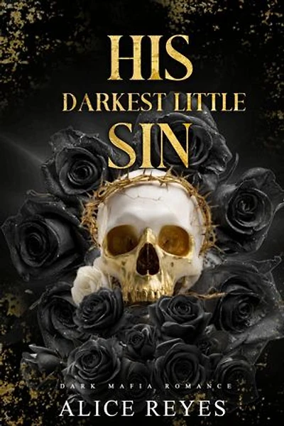 His Darkest Little Sin: Dark Mafia Romance: The Little Vices, #3