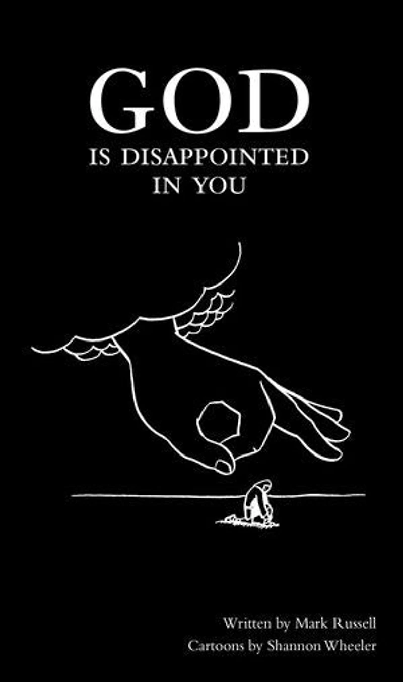 God Is Disappointed You
