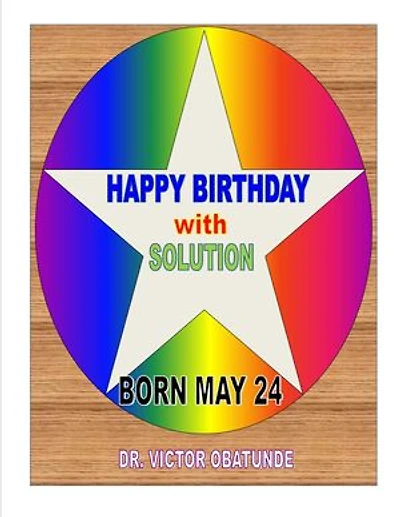 BORN MAY 24
