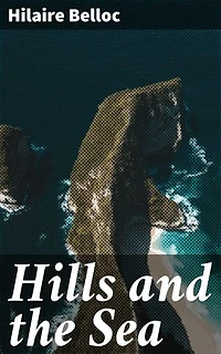 Hills and the Sea: An Ode to English Countryside: Reflections on Nature and Existence
